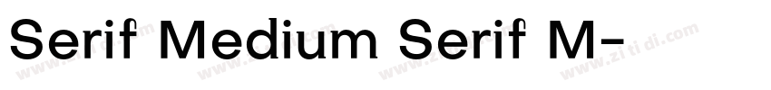 Serif Medium Serif M字体转换
